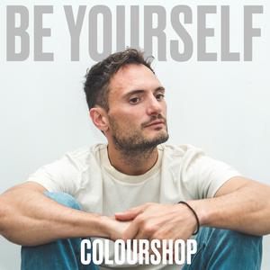 Be yourself