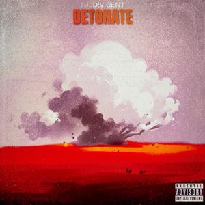 Detonate (DEMO) [Explicit]