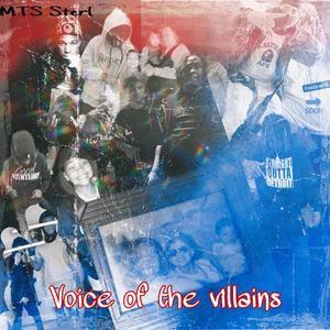 Voice of the villains (Explicit)