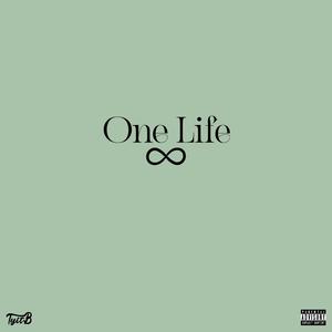 One Life (Explicit)