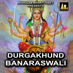 Durgakhund Banaraswali