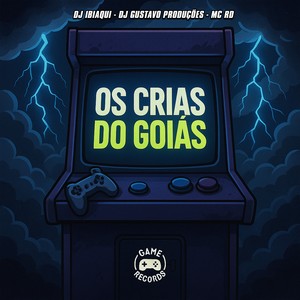 Os Crias De Goiás (Explicit)