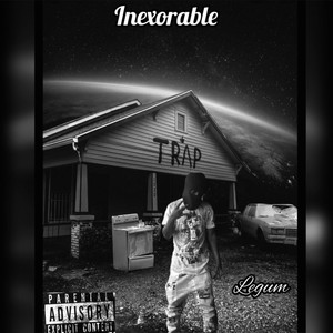 Inexorable (Explicit)