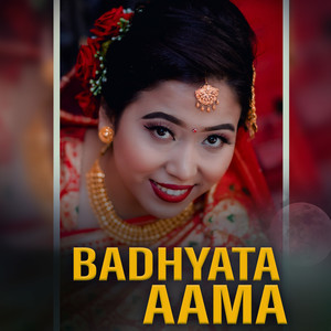 Badhyata Aama