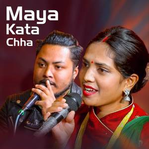 Maya Kata Chha (Live)