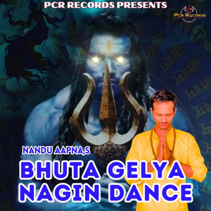 Bhuta gelya nagin dance