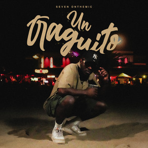 Un Traguito (Explicit)