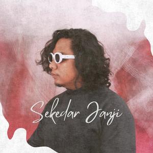 Sekedar Janji (feat. Kasih)