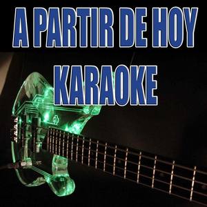 A partir de hoy (In the style of Marco Di Mauro) (Karaoke)