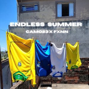 ENDLESS SUMMER (Explicit)