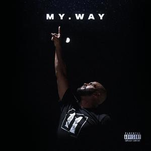 My Way (Explicit)