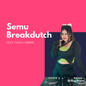 Semu Breakdutch (Remix)