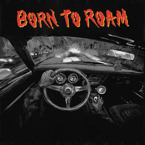 Born to Roam