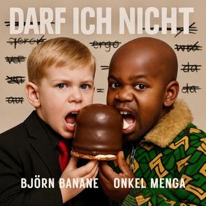 Darf ich nicht (feat. Onkel Menga)