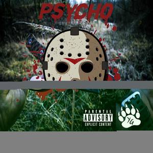 Psycho (Explicit)