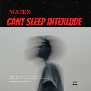 Cant Sleep Interlude