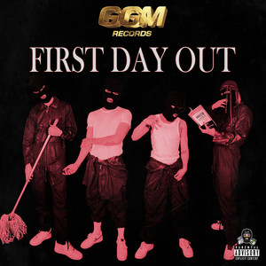 First Day Out (Explicit)