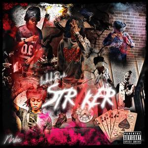 Striker (Explicit)