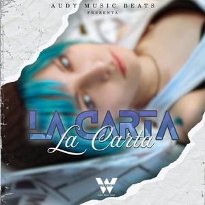 La Carta (Explicit)