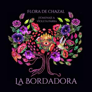 La Bordadora Homenaje a Violeta Parra