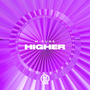 M-Funk - Higher (Extended Mix)