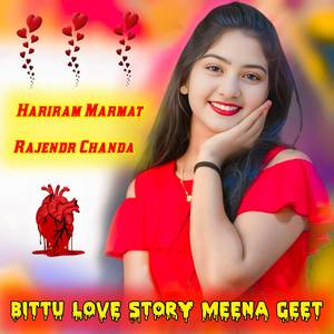Bittu Love Story Meena Geet