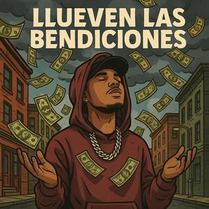 llueven las bendiciones