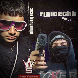 Flaitechh, Vol. 1 (Explicit)