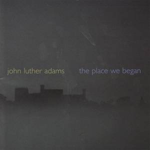The Place We Began