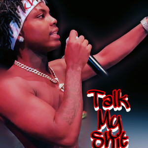 Talk My **** (Explicit)