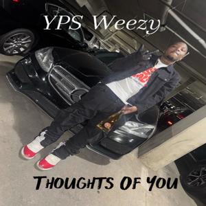 Thoughts Of You (Explicit)