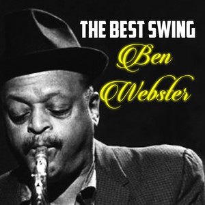 The Best Swing, Ben Webster