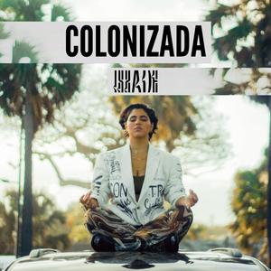 Colonizada (Explicit)