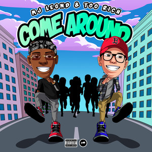 Come Around (Explicit)