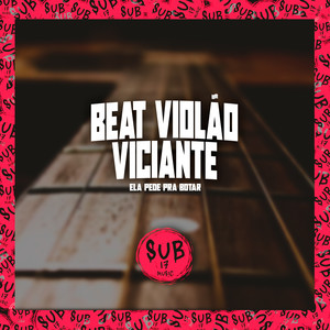 Beat Violão Viciante (Explicit)