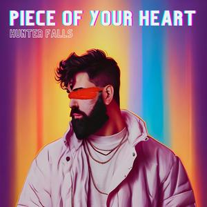 Piece Of Your Heart