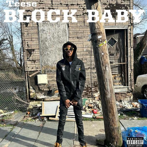 Block Baby (Explicit)