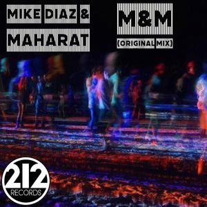 M&M (feat. Maharat)