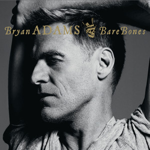 (Everything I Do) I Do It For You (Live - Bare Bones)