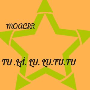 Tu. Lá. Lu. Lu. Tu. Tu