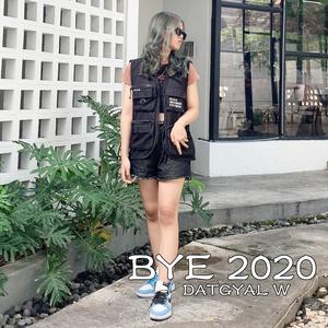 Bye 2020 (Explicit)