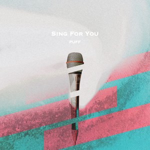 Sing For You