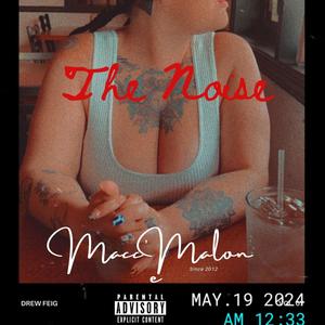 The Noise (Explicit)