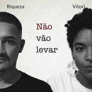 Não Vão Levar (feat. Vitori)