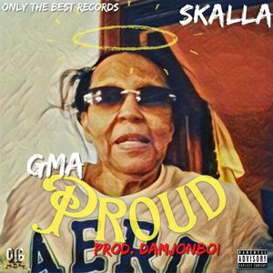 Gma Proud (Explicit)