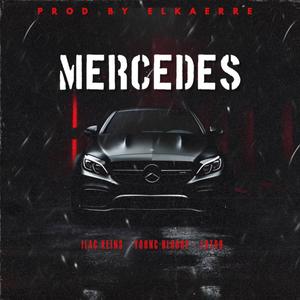 Mercedes (feat. Ilag Keins & Lotso) [Explicit]