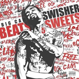 B5 : Beats And Swisher Sweets 5