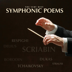 The Very Best Symphonic Poems