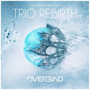 Trio Rebirth EP