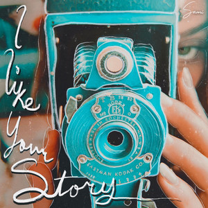 I Like Your Story